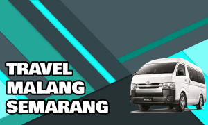 Travel Malang Semarang