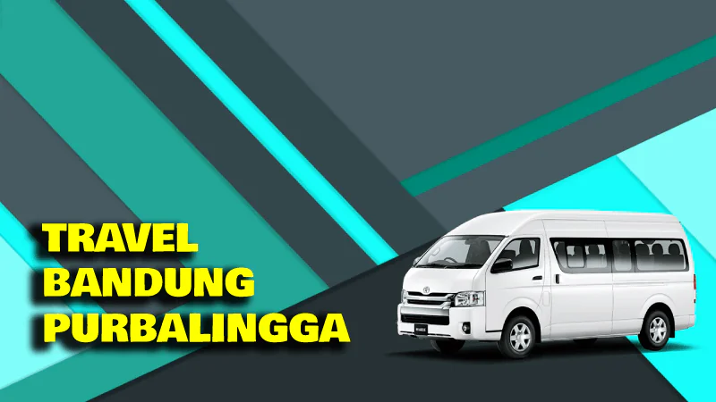 Travel Bandung Purbalingga