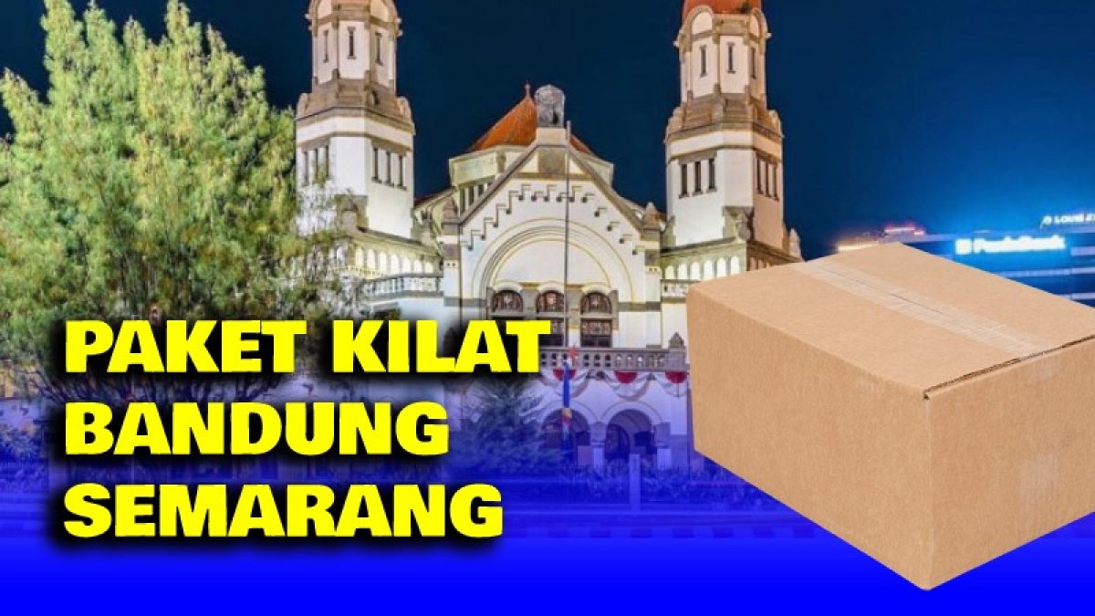 Paket Kilat Bandung Semarang