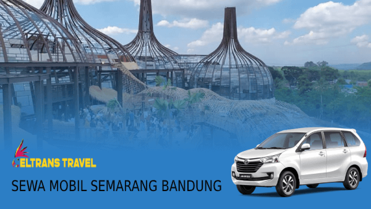 Sewa Mobil Semarang Bandung