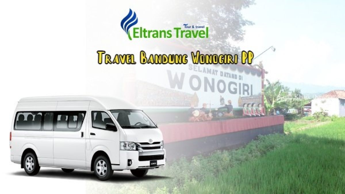 Travel Bandung Wonogiri