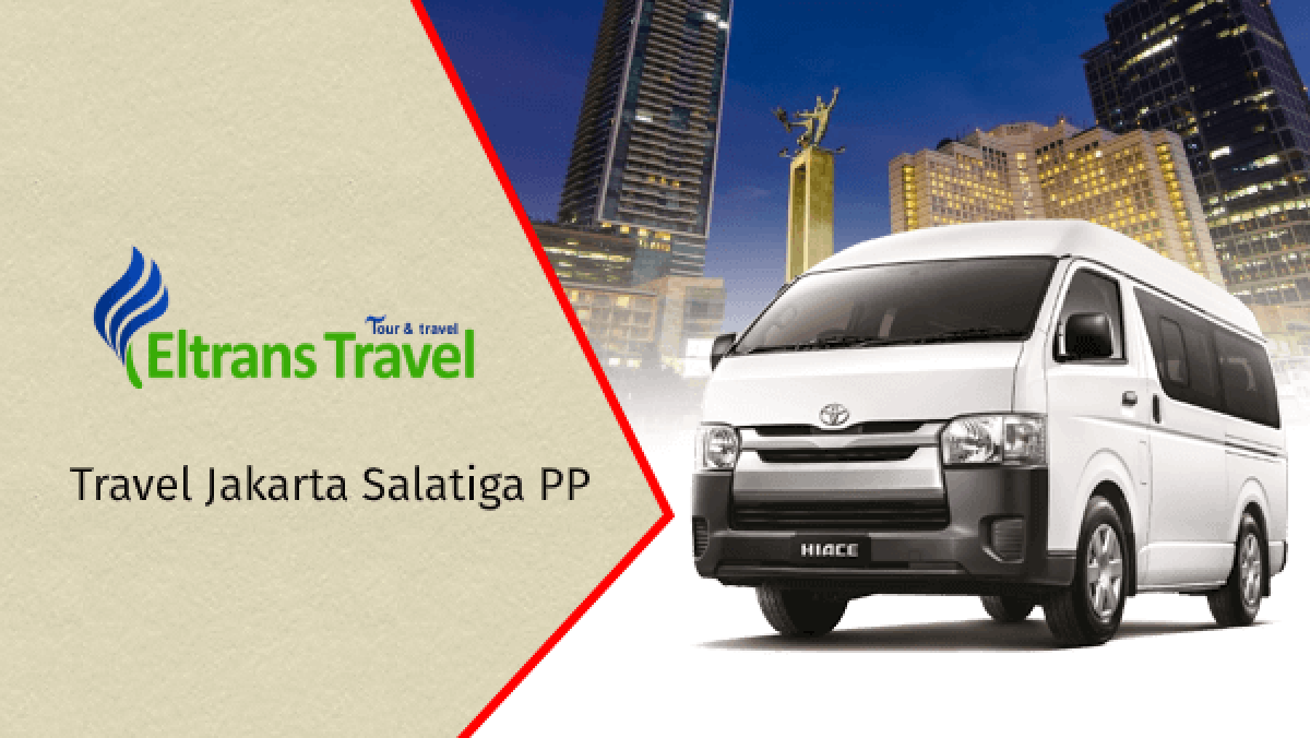 Travel Jakarta Salatiga