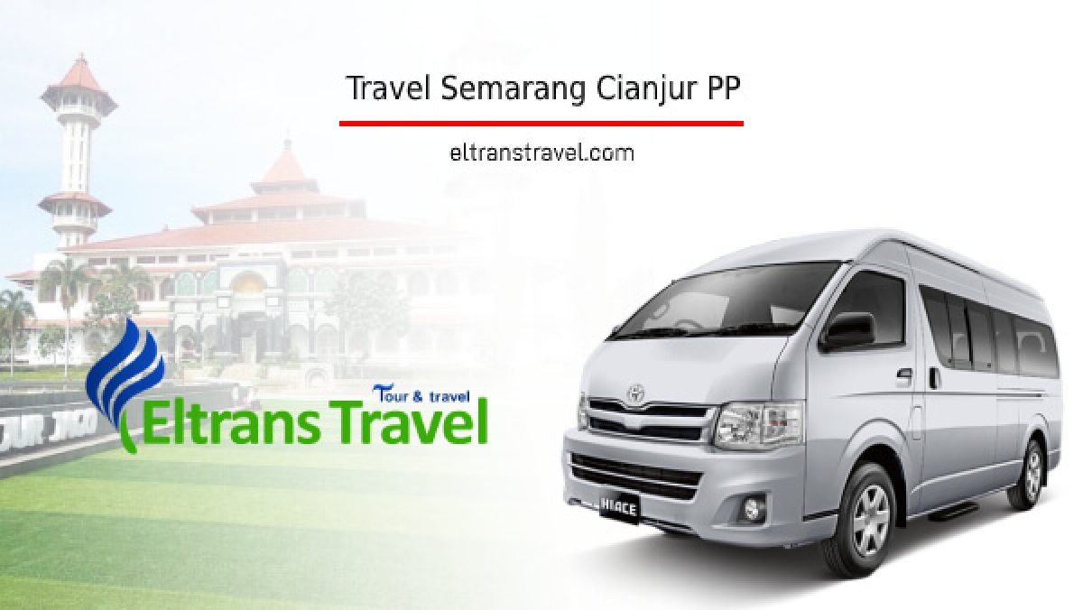 Travel Semarang Cianjur